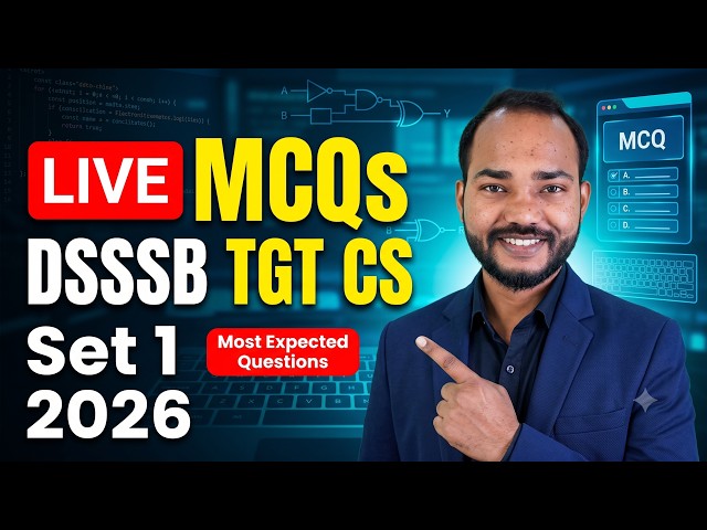 DSSSB TGT Computer Science (DOE) Practice MCQs LIVE | Most Expected Questions with Explanation