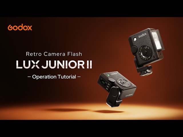 ⚡ Operation Tutorial—Godox Lux Junior II Retro Camera Flash