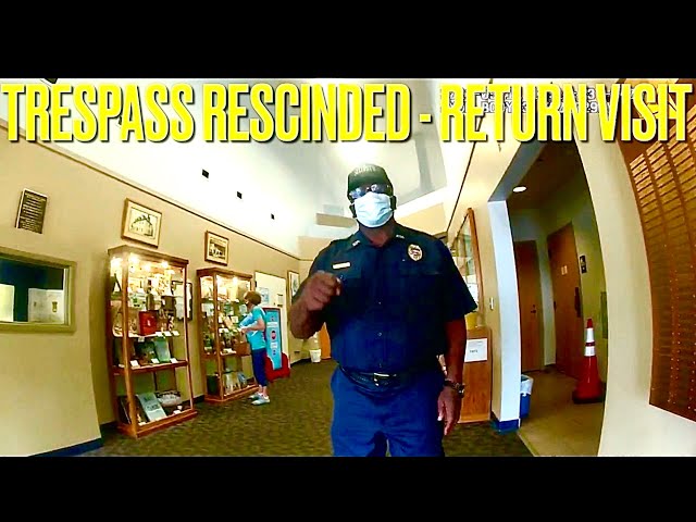Return Visit-Trespass Rescinded 