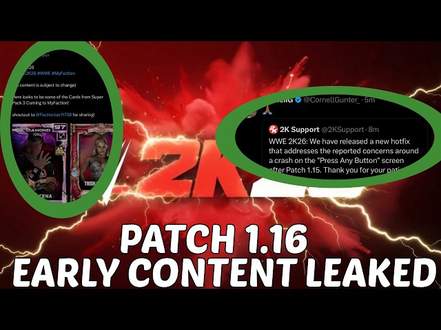 WWE2K26: NEW PATCH UPDATE 1.16 FIXES MAJOR CRASHING ISSUES+ NEW CONTENT LEAKED EARLY