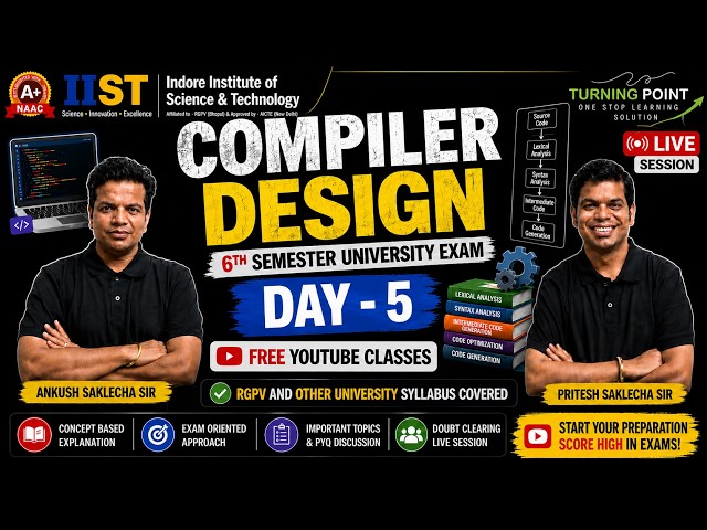 DAY 5 | Compiler Design | Semester Exam | Free YouTube Series | Complete Course | RGPV and others