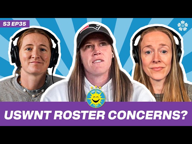 USWNT v. Spain Preview, Roster Questions & Who Will Be the Next No. 1? w/ Alyssa Naeher!