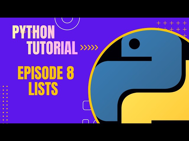 Python Tutorial Ep8