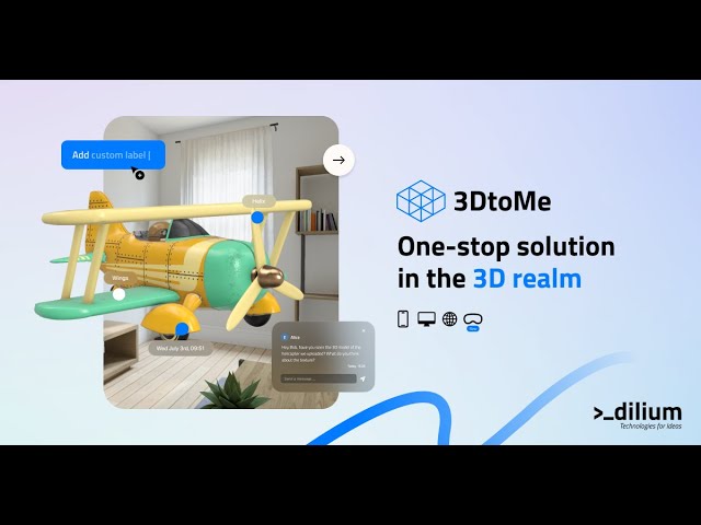 3DtoMe - Unleash the power of Spatial Computing