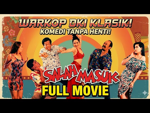 Warkop DKI - Salah Masuk 1993 || Full Movie