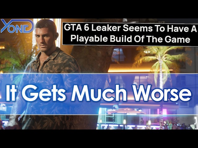 GTA6 Hack & Leak Situation Keeps Getting Worse...