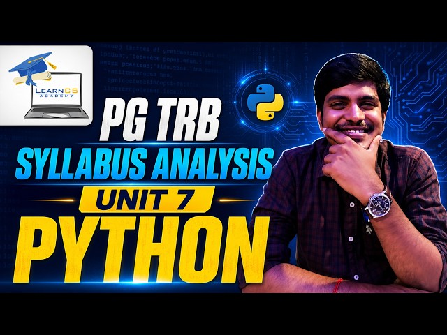 PG TRB Computer Science | Syllabus Analysis | Unit-7 | Python