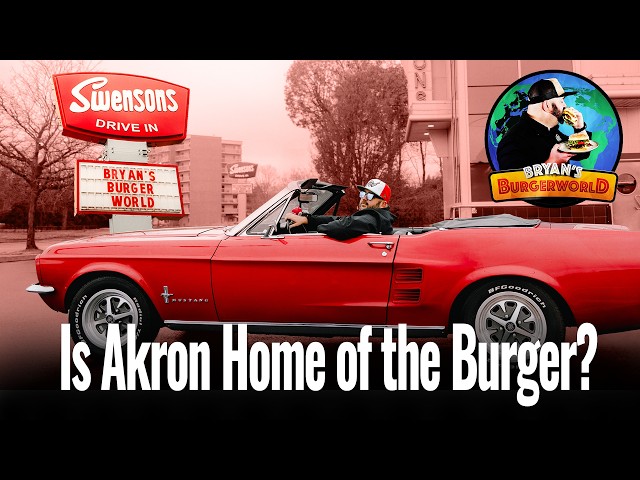 Is Akron Home of the Burger?
