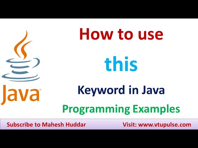this Keyword | What is this keyword in Java | How to use this keyword in Java by Mahesh Huddar