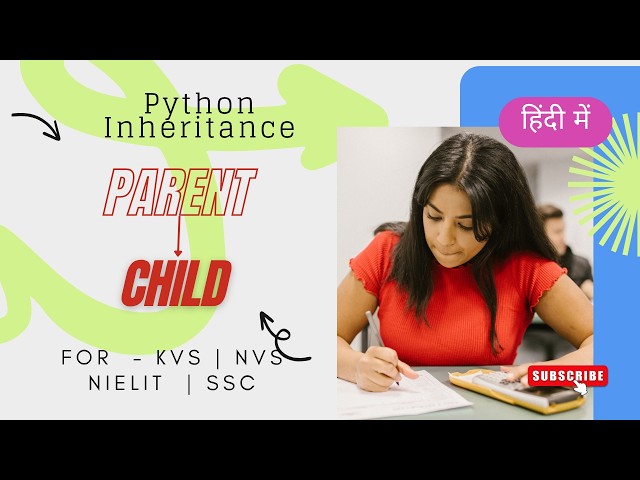 Python Inheritance in Hindi | Real-World OOP Example | KVS/NVS/NIELIT/SSC