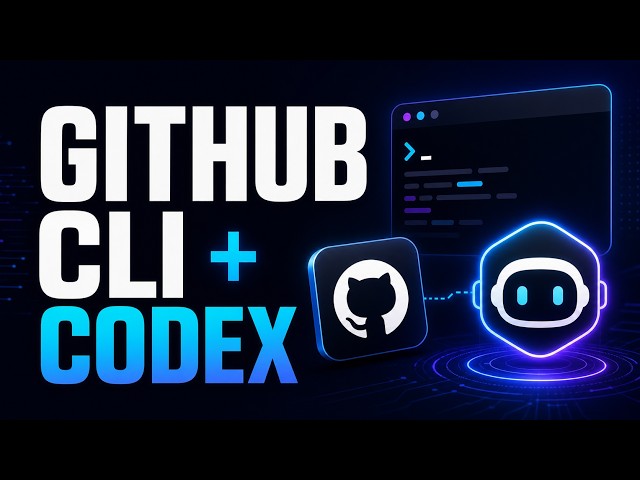 GitHub CLI with Codex: A Faster Developer Workflow