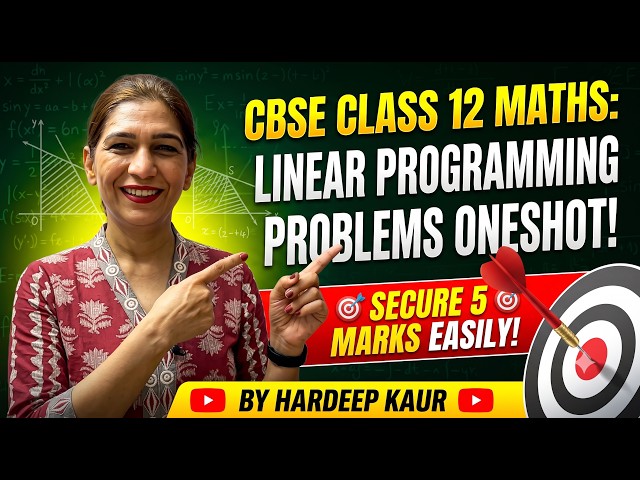 Linear Programming Problems Class 12 Maths: Secure 5 Marks easily