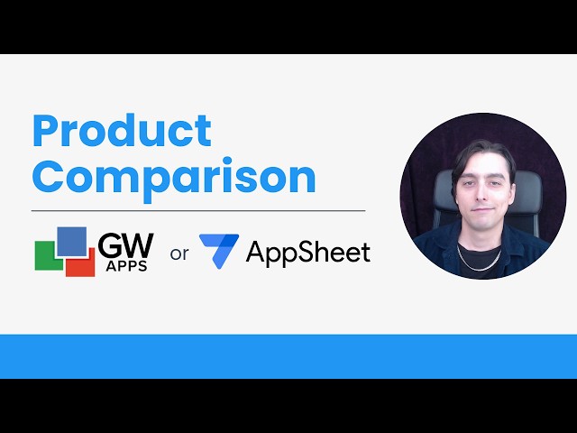 GW Apps vs AppSheet: Which No-Code Platform Fits?