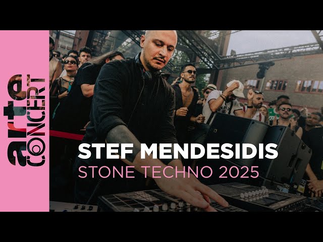 Stef Mendesidis (LIVE) - Stone Techno 2025  ARTE Concert