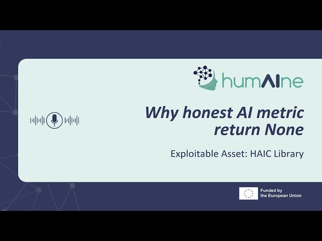 HumAIne Exploitable Assets Podcasts | Why honest AI metrics return None