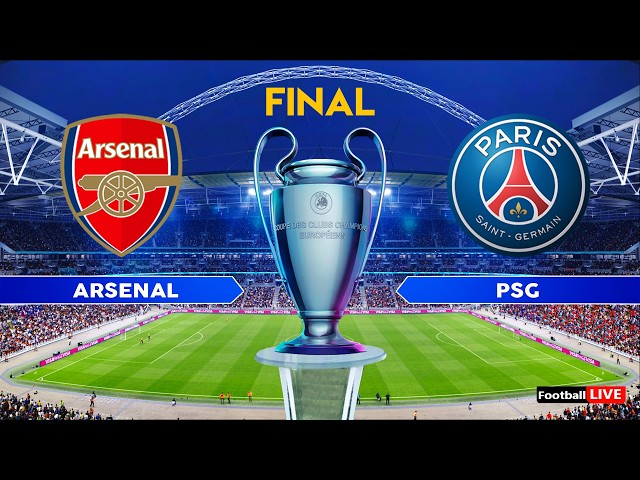 ARSENAL vs PSG - Final UEFA Champions League 2026 | Full Match All Goals | Simulation PES