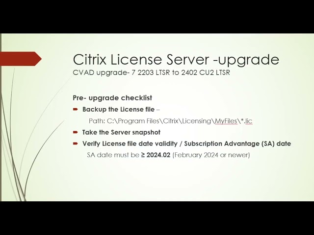 Video 22 – Upgrading Citrix Infra_2203 to 2402_ Part 2 – Citrix License Server Upgrade
