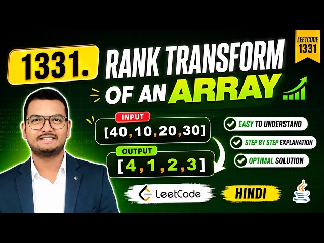 1331. Rank Transform of an Array | LeetCode Solution in Java  | Step-by-Step Explanation | Hindi