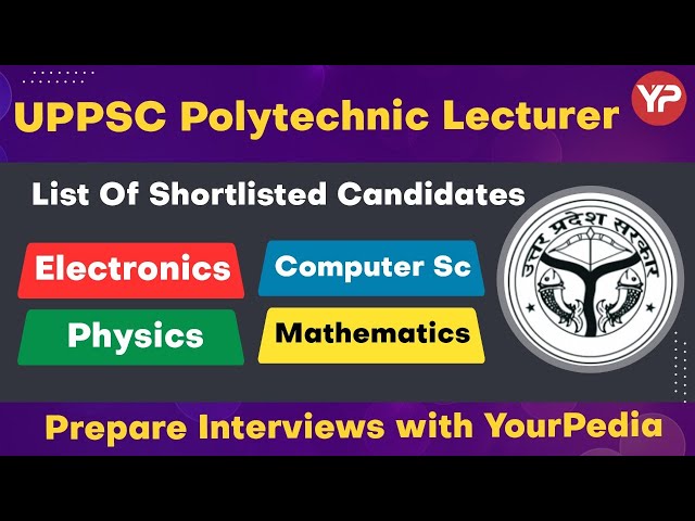 UPPSC Polytechnic Lecturer CSE ECE Physics Mathematics Interview guidance & Preparation YourPedia