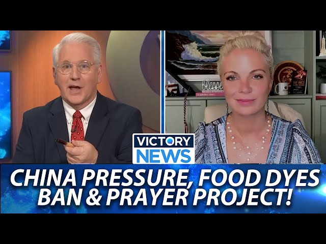 Victory News: Food Dyes Ban, China Pressure, and New Prayer Monument Project