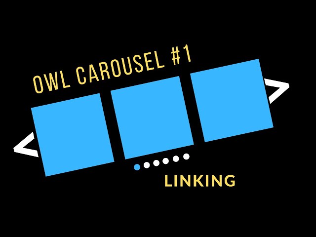 How To Link Owl Carousel : Owl Carousel Tutorial Part 1