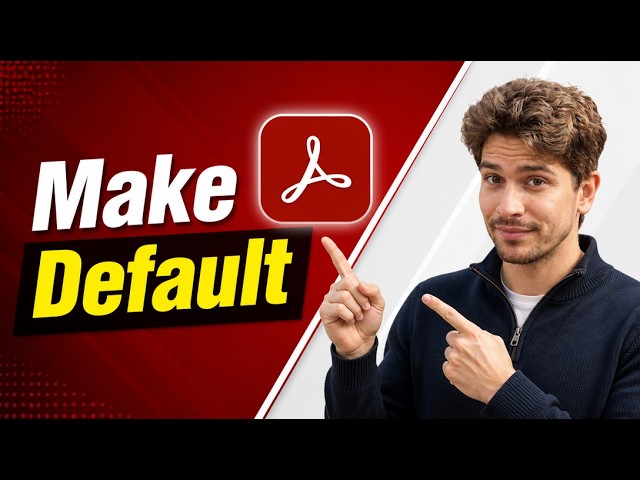 How To Make Adobe Acrobat Default [2026 Guide]