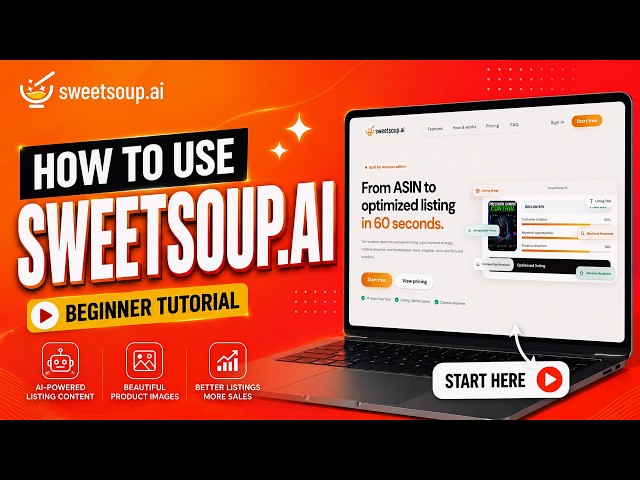 Amazon Listing Optimization with AI | SweetSoup.ai Beginner Guide