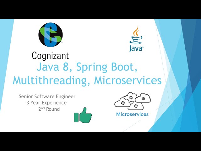 Cognizant | Round 2 | Java Interview Questions with Answers | Microservices | Java8 | Spring Boot