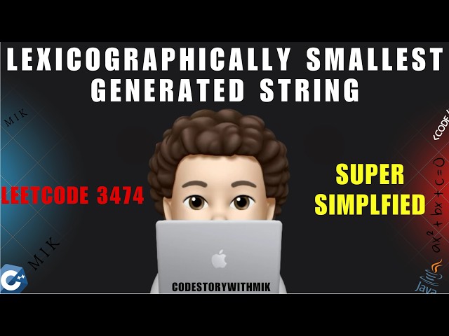 Lexicographically Smallest Generated String | Simplified Approach | Dry Run | Leetcode 3474