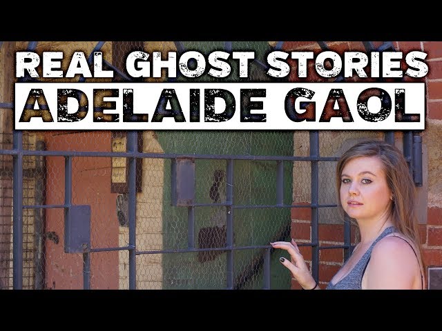 Real Ghost Stories From The Old Adelaide Gaol