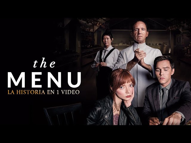 The Menu (Un cheff muy perturbador) : La Historia en 1 Video