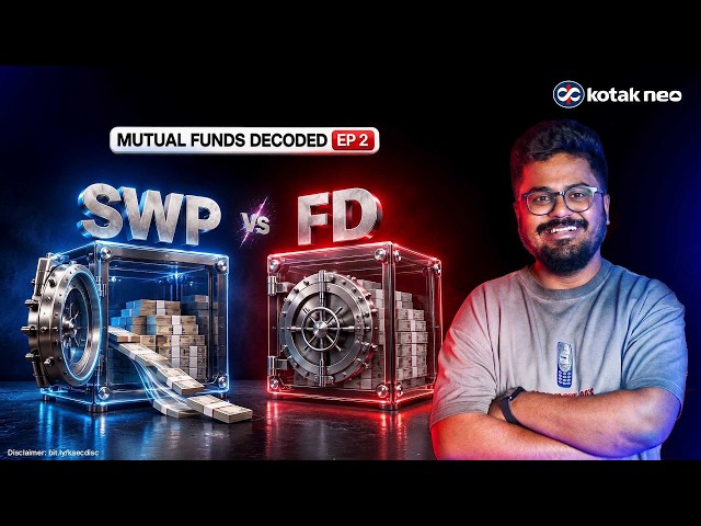 SWP vs FD: How Does a Systematic Withdrawal Plan Work? | Mutual Fund SWP Explained