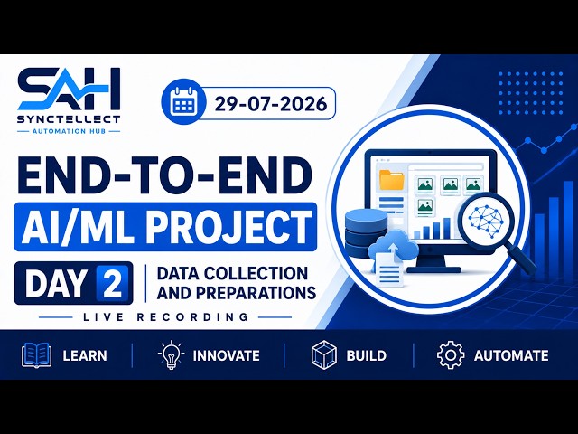 End-to-End AI/ML Project | Day 2 - Data Collection and Preparations