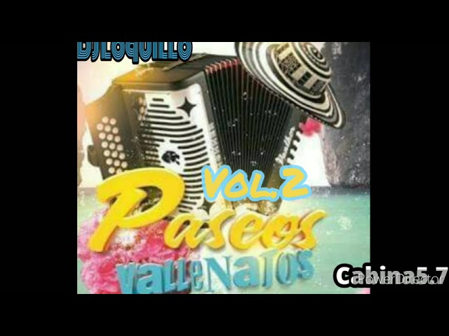 paseos para empelotados vol.2 (Mix de paseos de oro  vol.2)DJ Loquillo