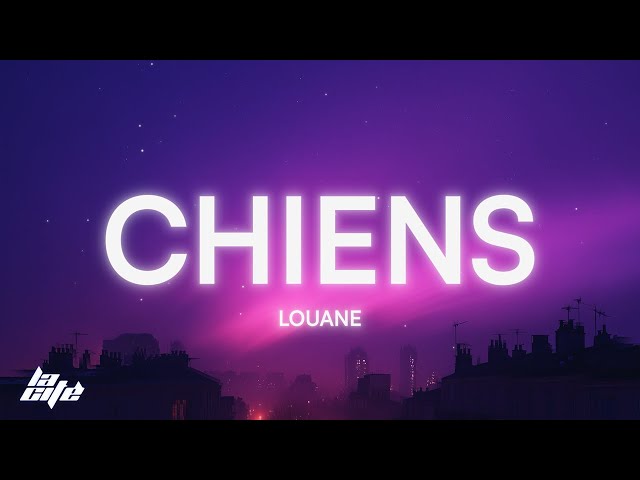 Louane - Chiens