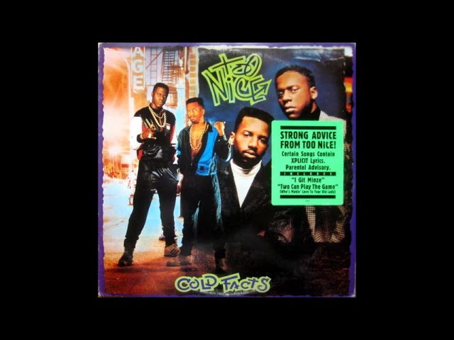 Too Nice – Cold Facts