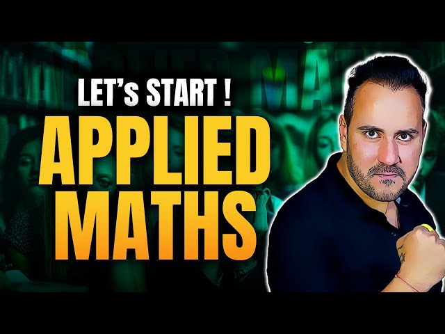 Let's Start Applied Maths 😱🥰 with Ushank Sir