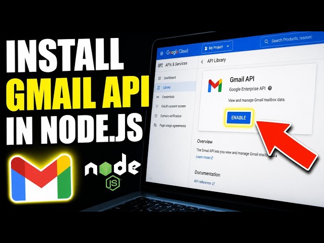 How to install Gmail API in a Node application - Beginner Guide