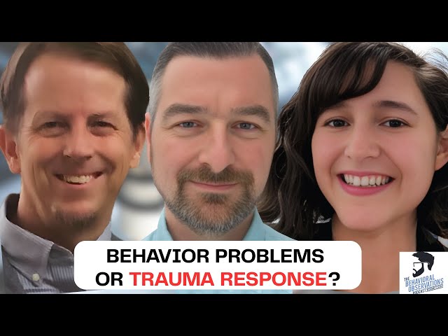 Trauma-Informed Behavior Analysis, A Guide for BCBAs: Session 315 with Gabi Morgan and David Adams