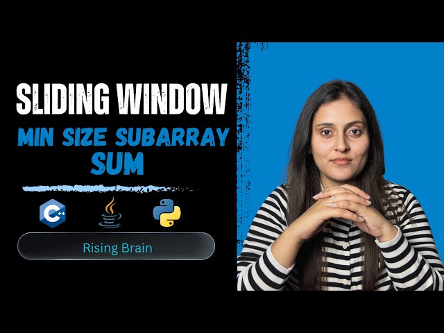 Minimum Size Subarray Sum | Brute Force to Optimal O(n) Sliding Window | Pattern Wise DSA
