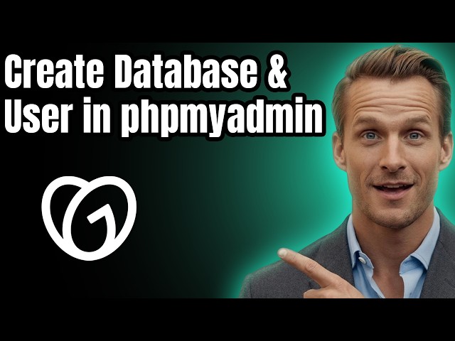 How to Create Database and User in phpmyadmin with GoDaddy [2026]