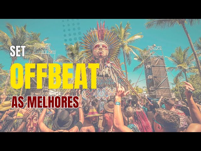 AS MELHORES DO OFFBEAT - ELETRONICAS, RAVE - SET 7