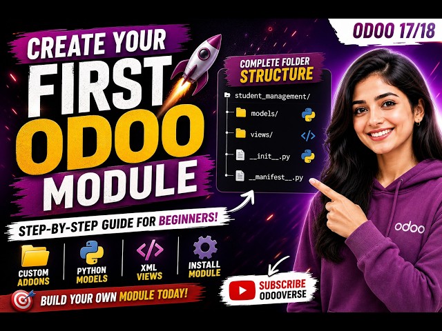 How to Create Custom Module in Odoo 17/18 🚀 | Beginner Tutorial