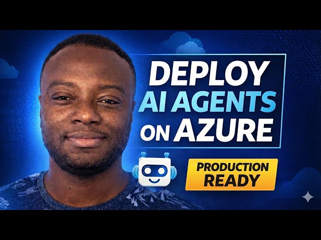 How to Deploy an AI Agent Using Azure AI Foundry (Step-by-Step Tutorial)