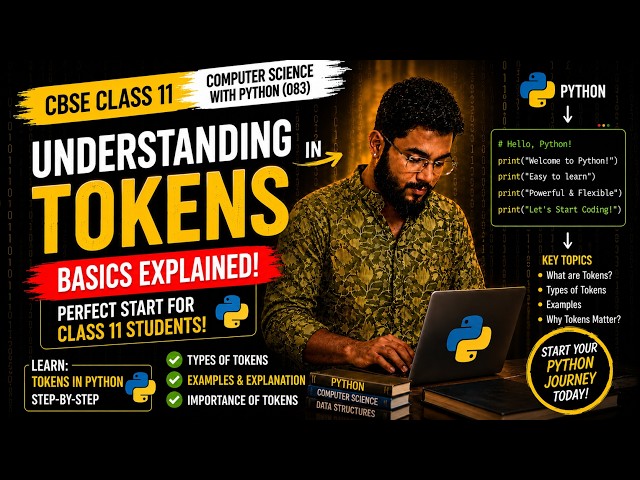 What are Tokens in Python? | Complete Explanation for CBSE Class 11 (083)