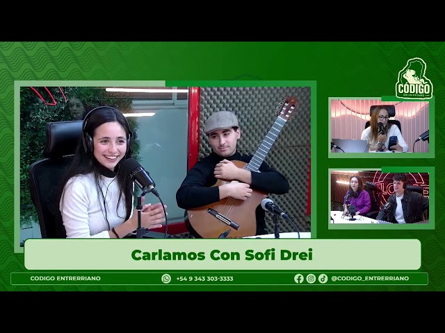 CÓDIGO ENTRERRIANO - Charlamos Con Sofi Drei