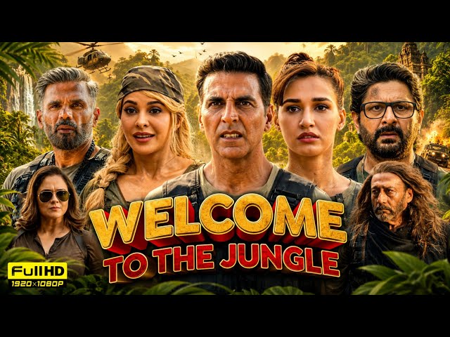 Welcome To The Jungle Full Movie | Akshay Kumar, Disha Patani, Suniel, Jacqueline |Explained &Review
