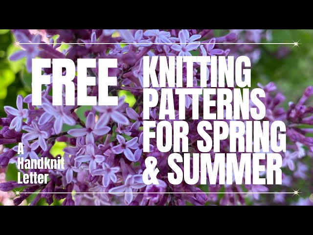 Free Knitting Patterns For Spring And Summer