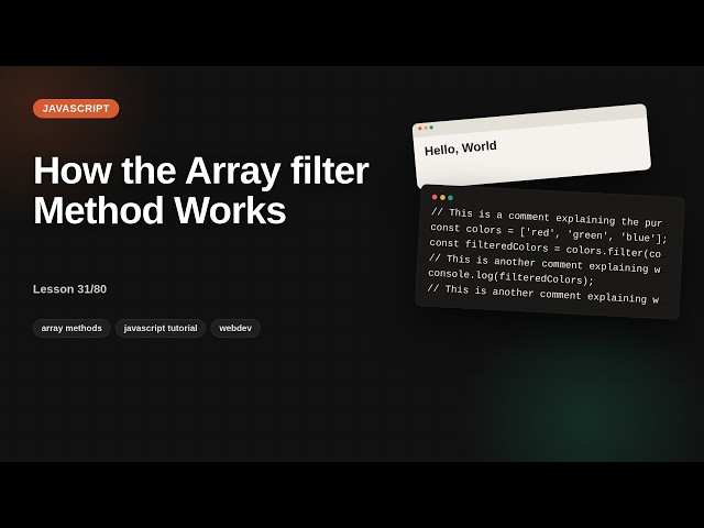 Javascript - Web development basic Series: How the Array filter Method Works