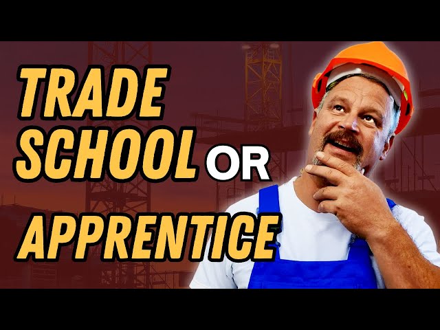 Trade School vs Apprenticeship: Which one should you choose?